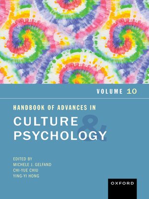 cover image of Handbook of Advances in Culture and Psychology, Volume 10